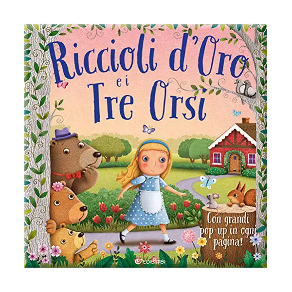 Libro “Le Mie Prime Fiabe Pop-Up 3 – Riccioli” – Prime Letture Interattive per Bambini - Prima biblioteca