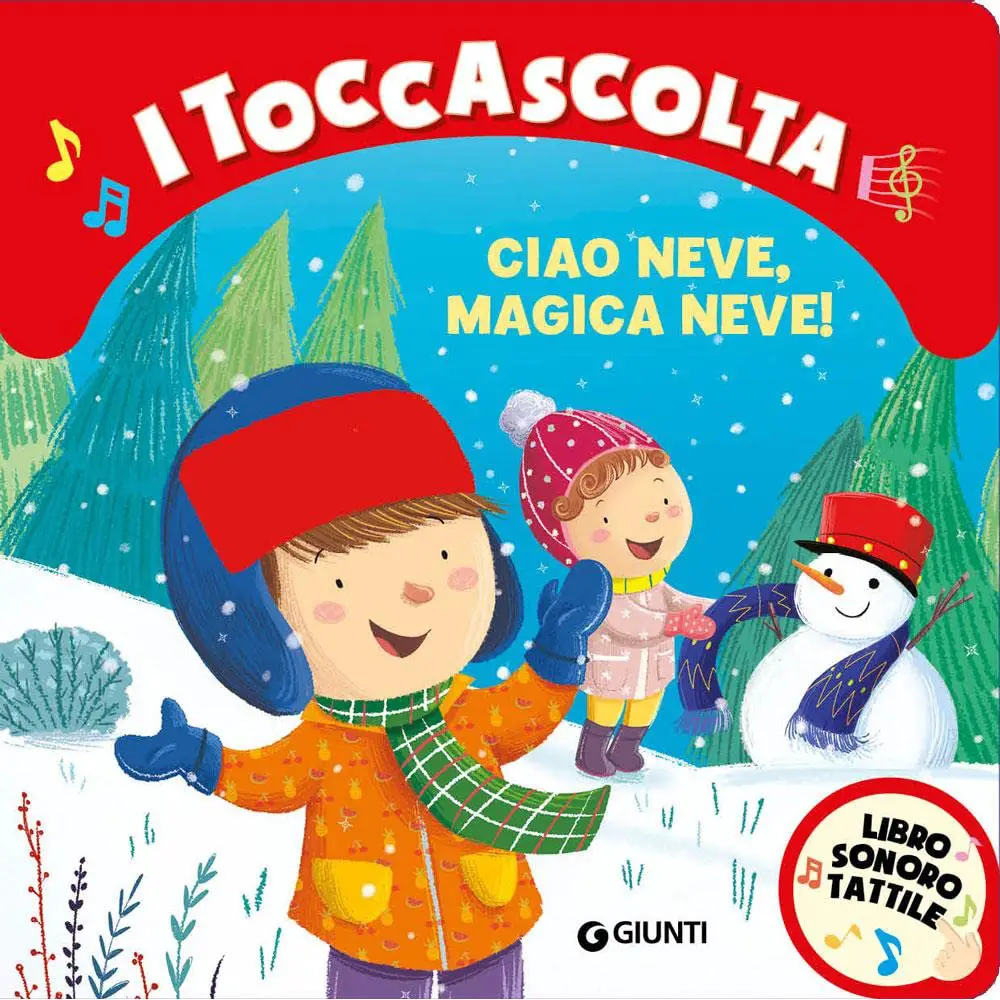 I TOCCASCOLTA - CIAO NEVE, MAGICA NEVE! - Prima biblioteca