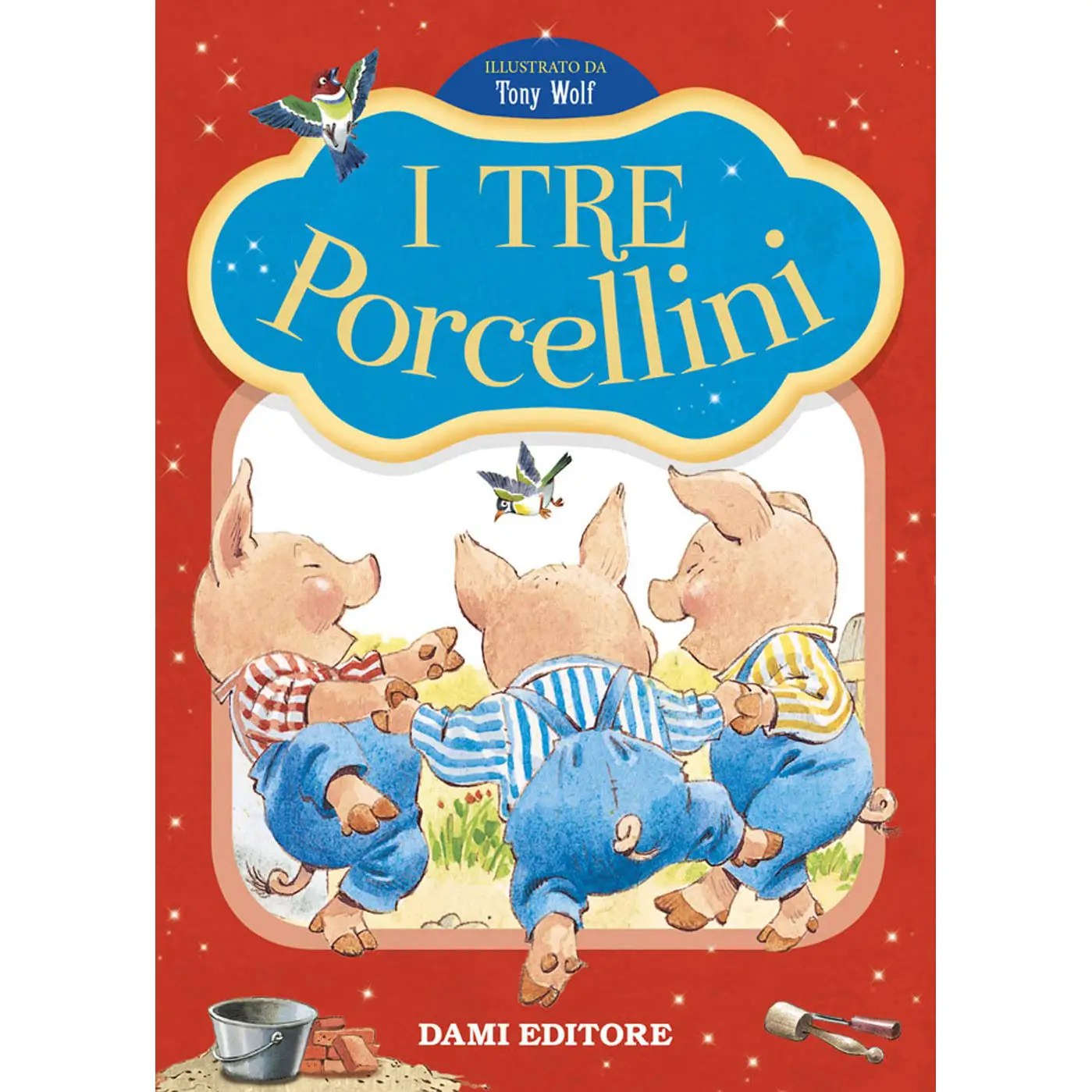 Prime Storie da Leggere i Tre Porcellini - Prima biblioteca