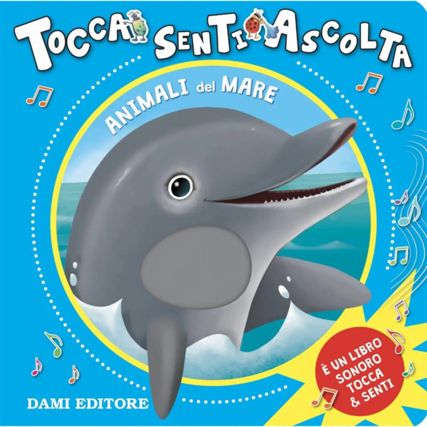 Tocca Senti e Ascolta - Animali del Mare - Prima biblioteca