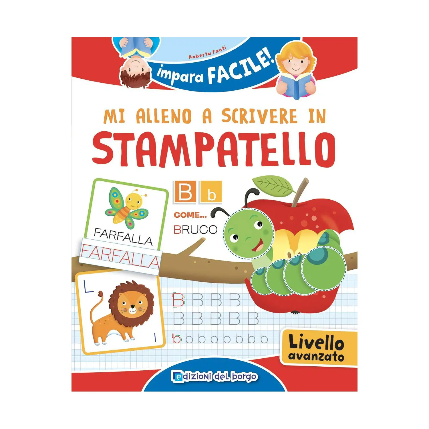 Impara Facile – Mi Alleno a Scrivere in Stampatello - Prima biblioteca