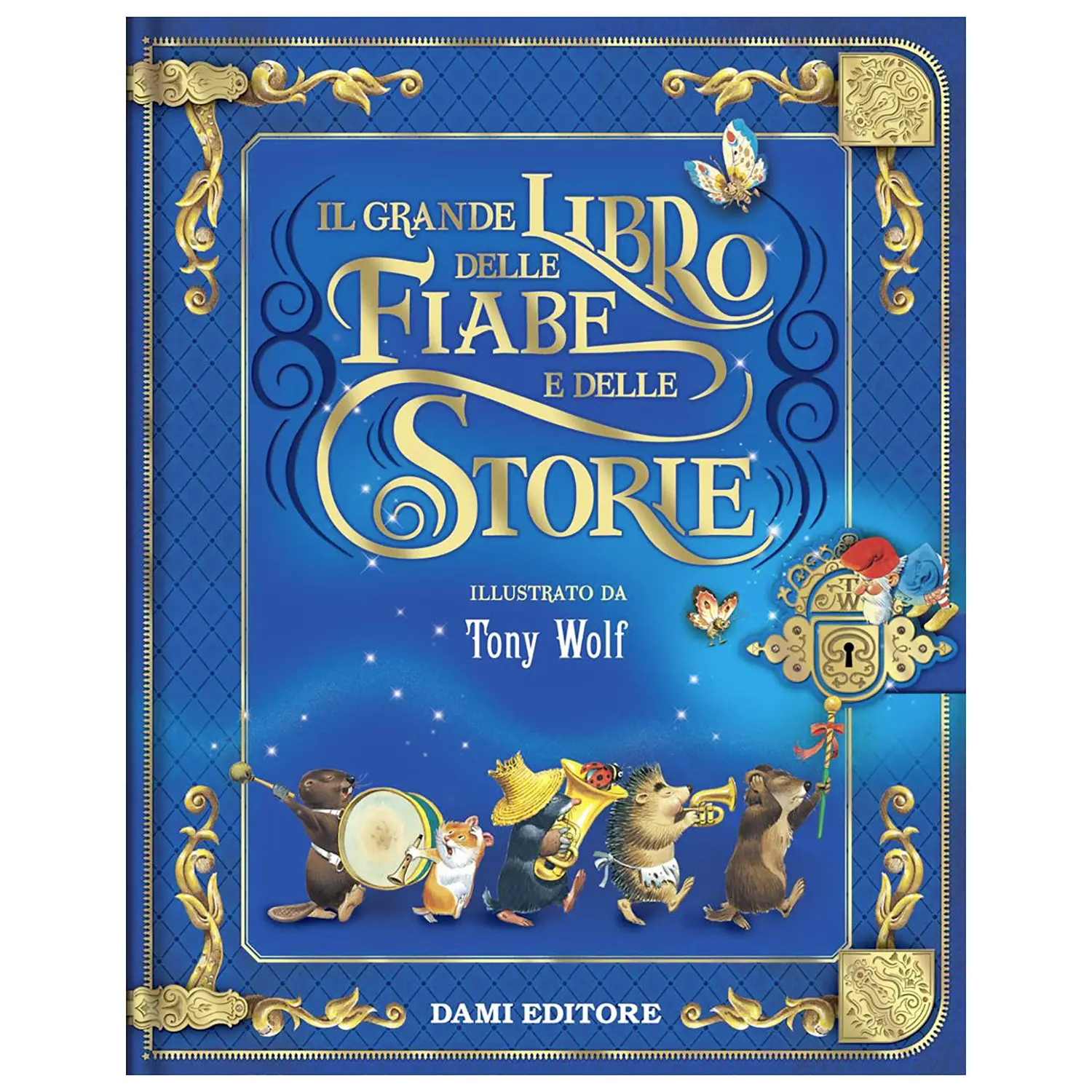 Libri Dono - Grande Libro Delle Fiabe e Delle Storie - Prima biblioteca