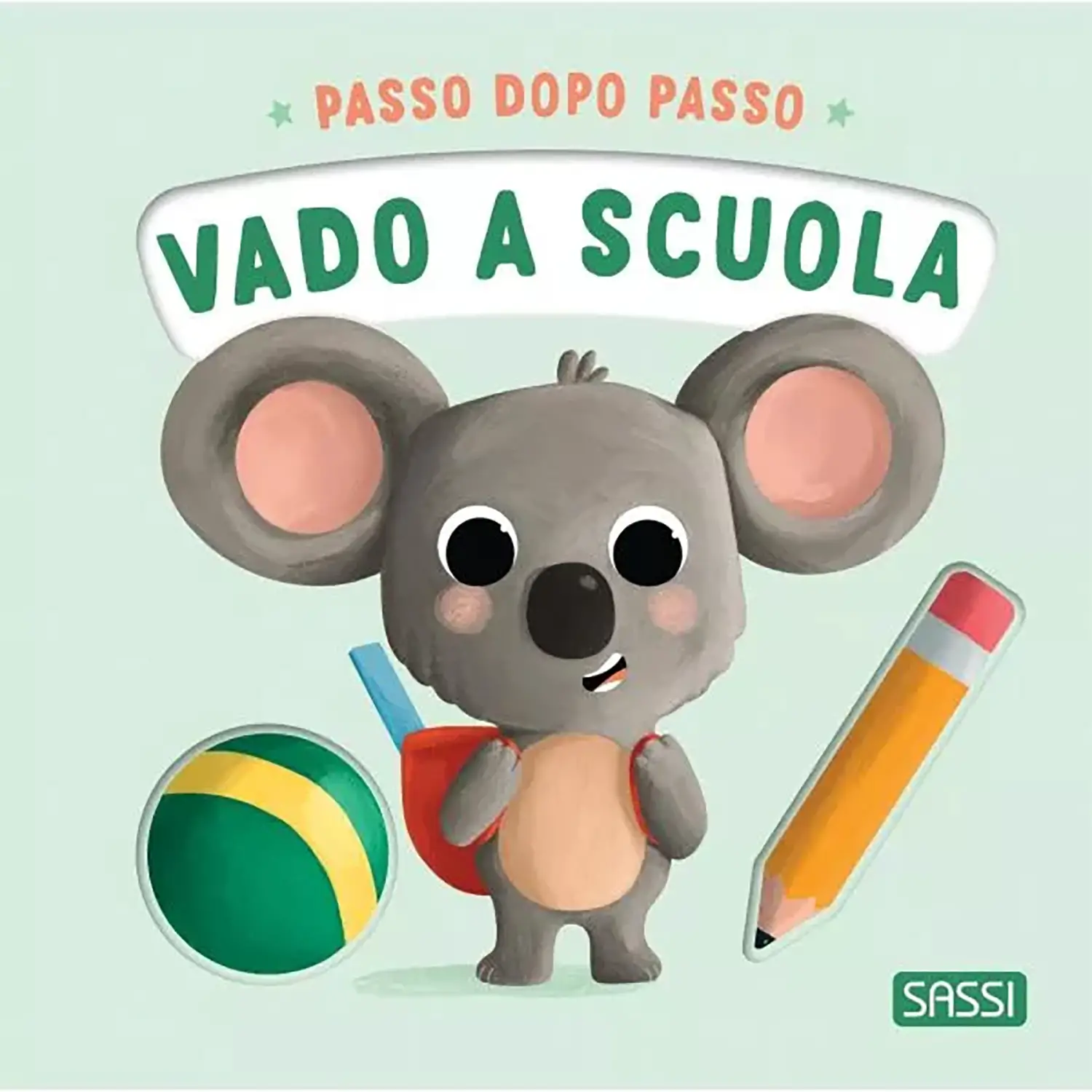 Board Books - Passo Dopo Passo Vado A Scuola - Prima biblioteca