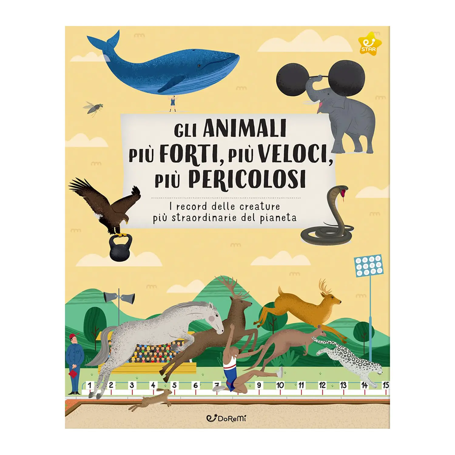 Gli Animali Più Forti, Più Veloci, Più Pericolosi - Prima biblioteca