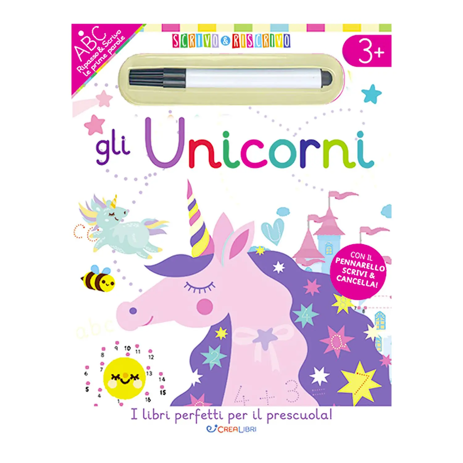 Scrivo & Riscrivo: Gli Unicorni - Prima biblioteca