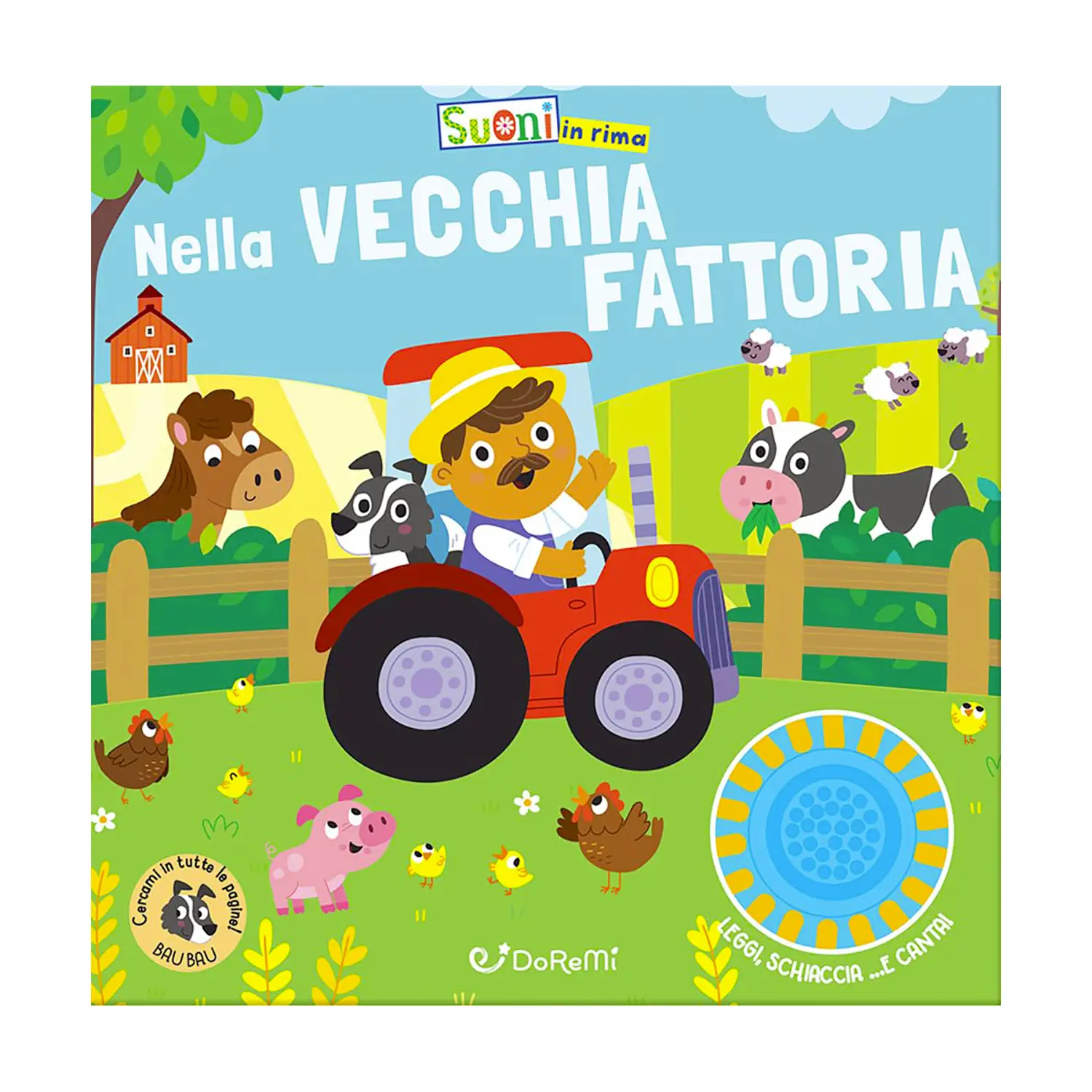Suoni In Rima: Nella Vecchia Fattoria - Prima biblioteca