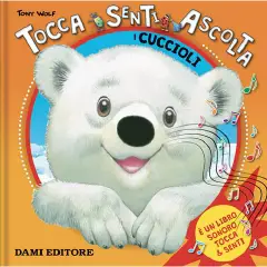 Tocca Senti e Ascolta - I Cuccioli