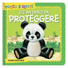 Tocca e Senti - Gli Animali da Proteggere
